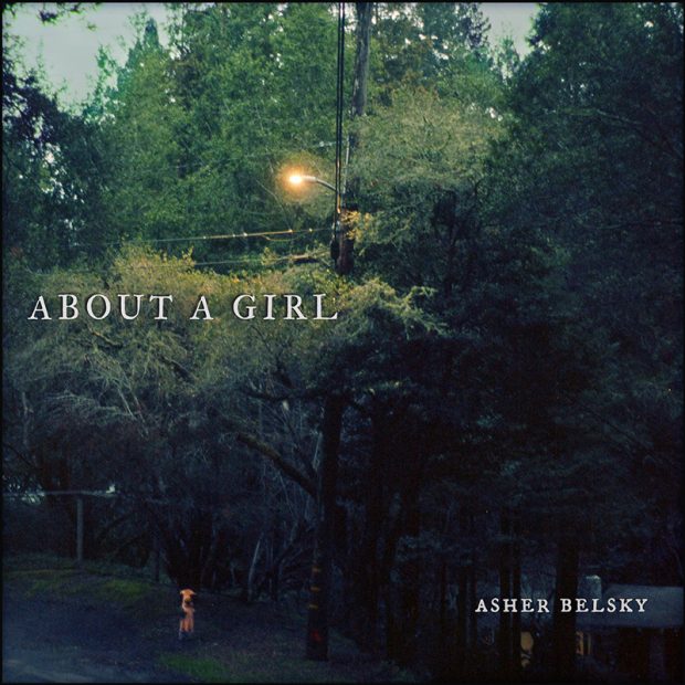 Asher Belsky About A Girl Single Album Cover